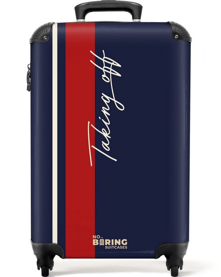 NoBoringSuitcases.com© Hartschalen-Trolley Dunkelblauer Hintergrund mit rotem und weißem Streifen und Text Taking, Reisekoffer mit 4 Rollen, Carry on luggage, Männer von NoBoringSuitcases.com©